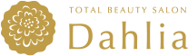 TOTAL BEAUTY SALON Dahlia（ダリア）